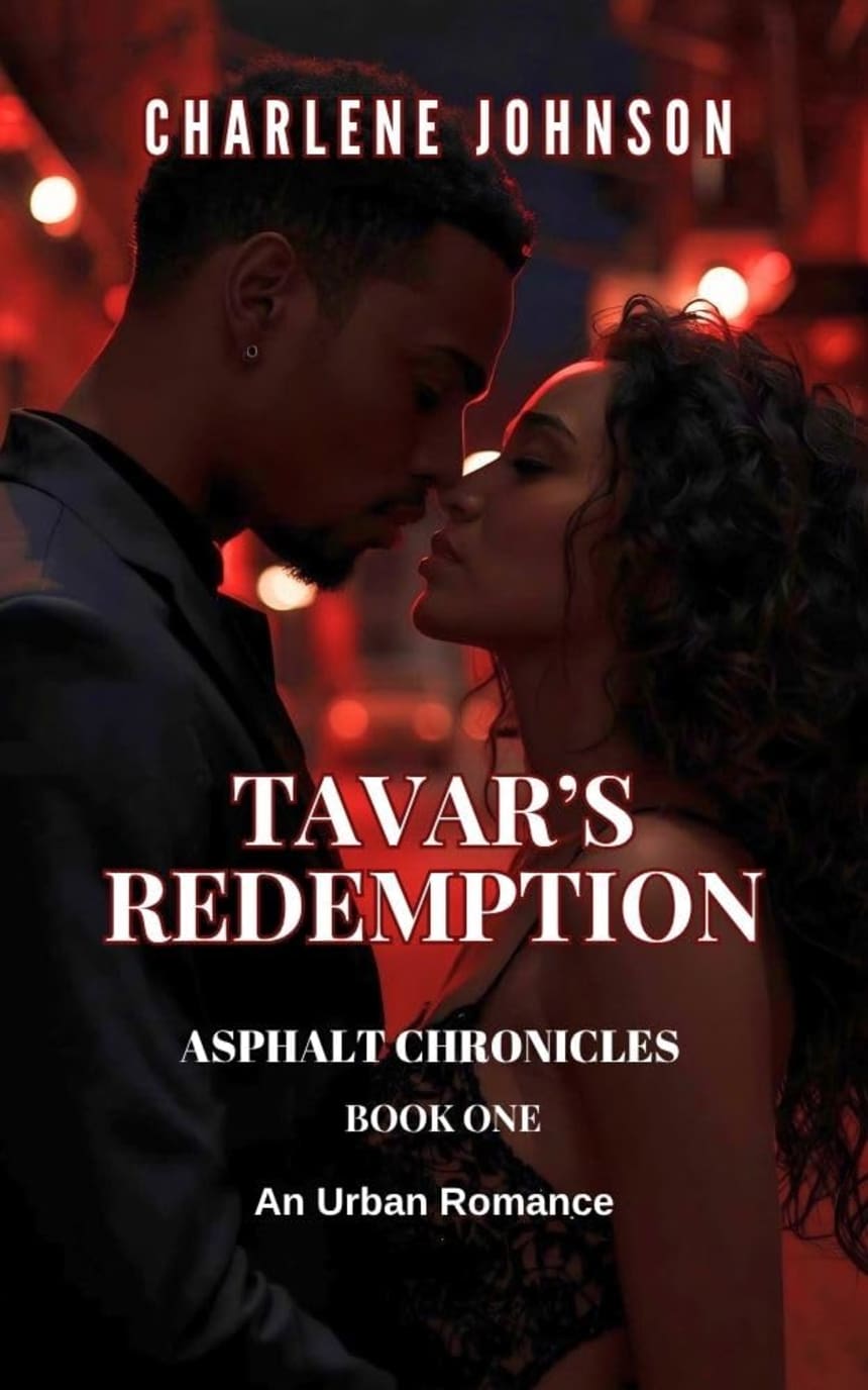 Tavar’s Redemption (Asphalt Chronicles Book 1) by Charlene Johnson