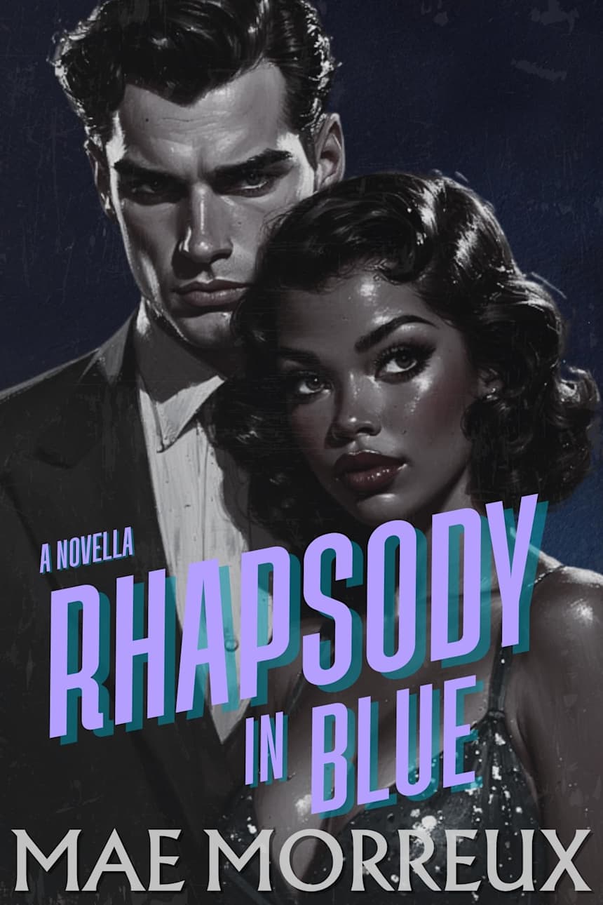 RHAPSODY IN BLUE by MAE MORREUX
