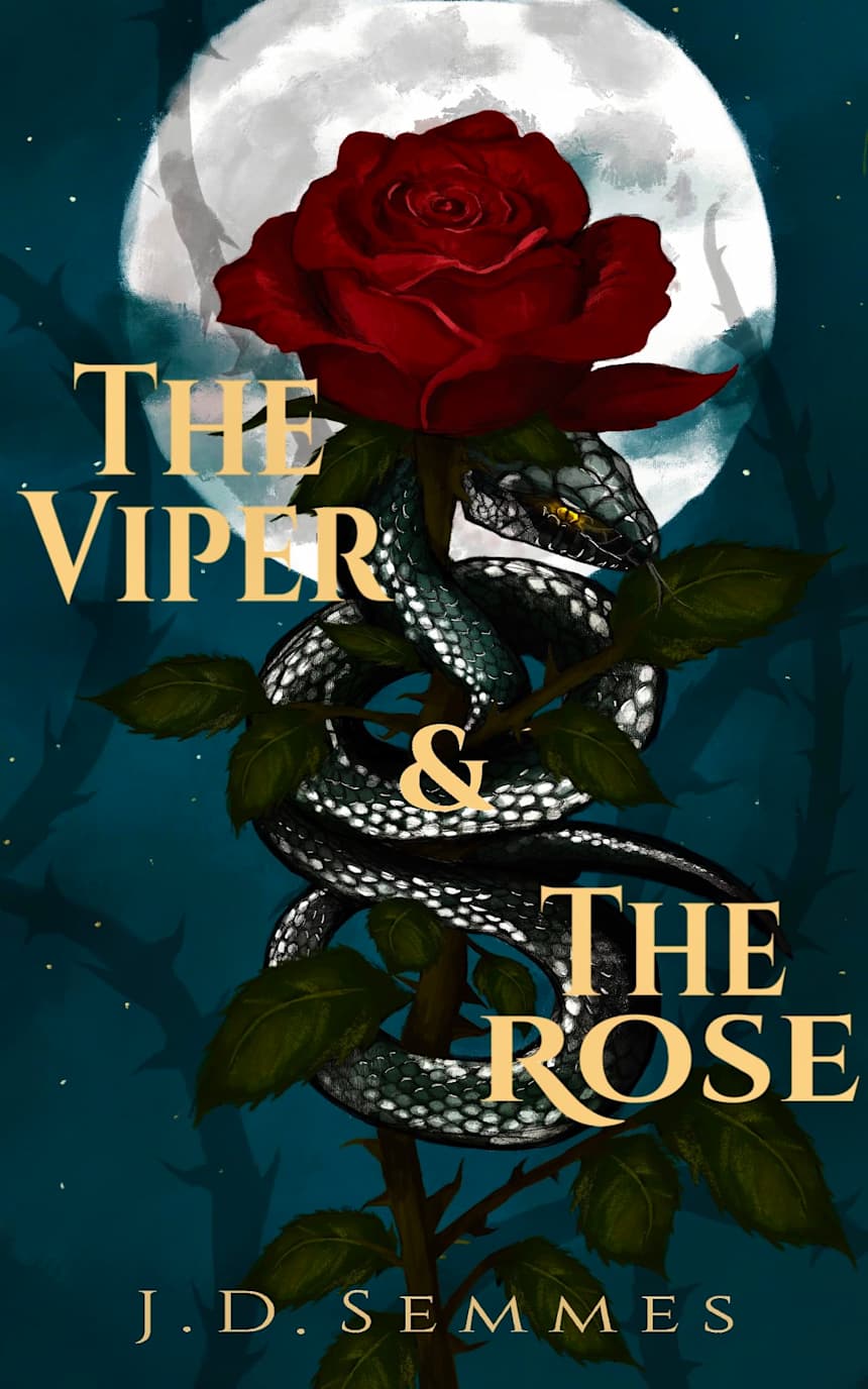 The Viper and The Rose (Rise of the Viper Queen Book 1) by J.D. Semmes