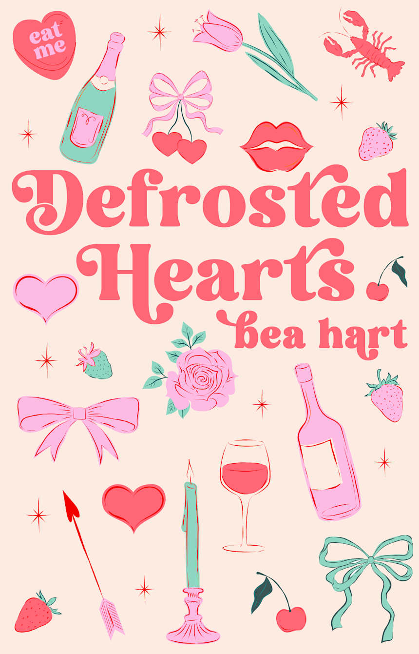 Defrosted Hearts by Bea Hart
