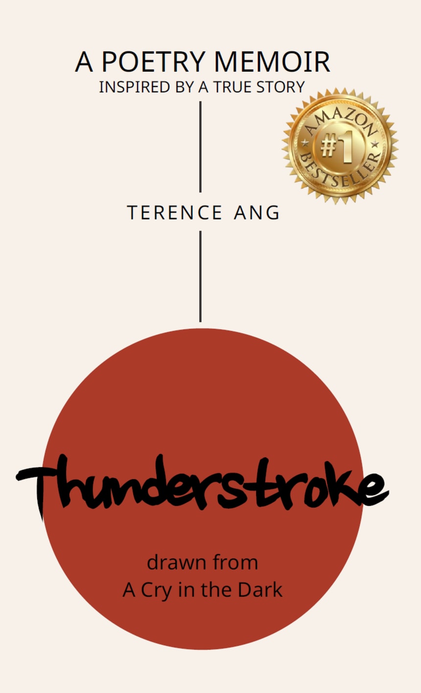 Thunderstroke : A Poetry Memoir Inspired by a True Story by Terence Ang