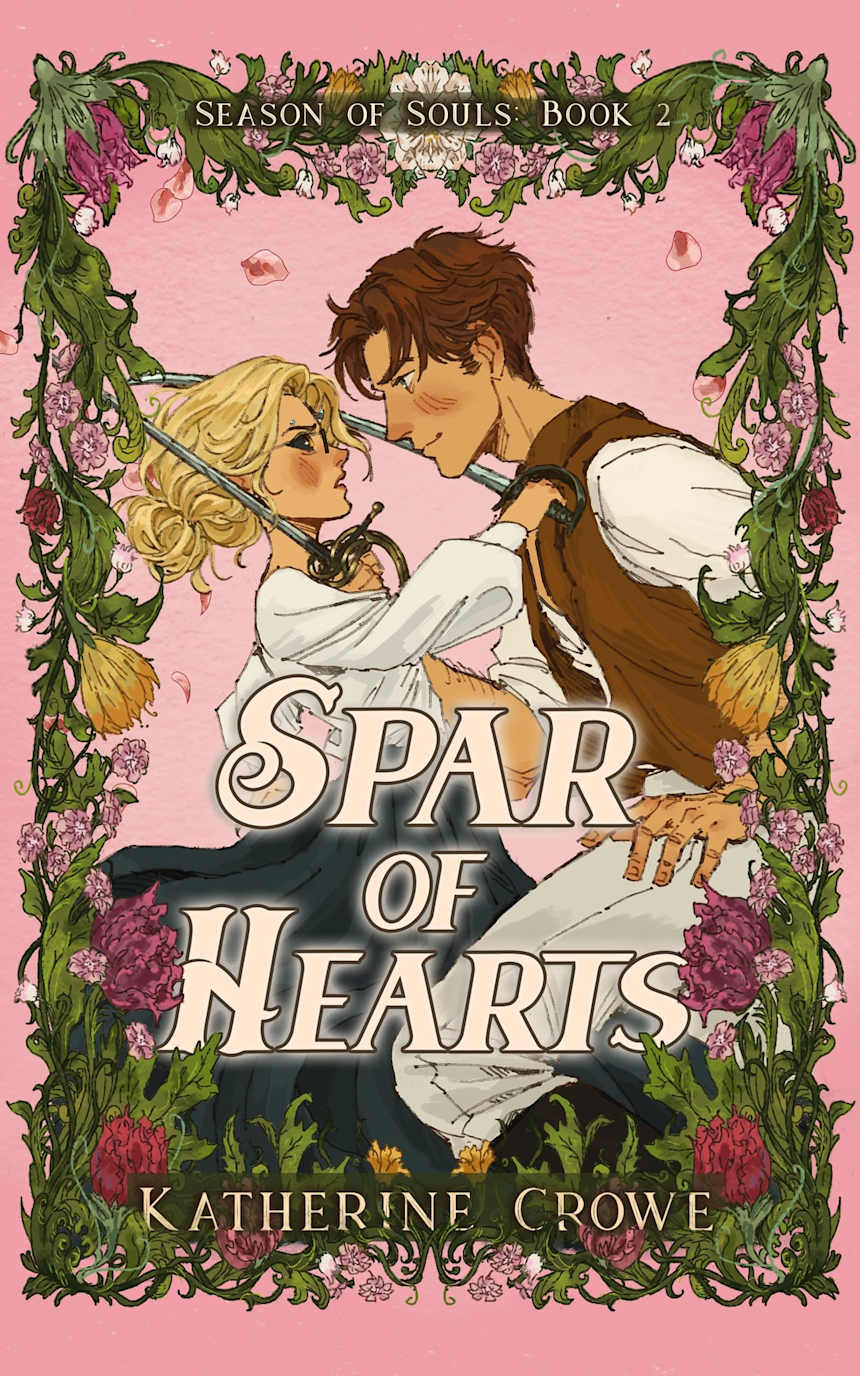 Spar of Hearts by Katherine Crowe