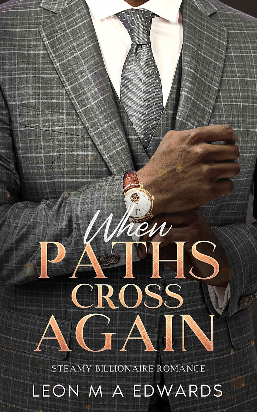When Paths Cross Again by Leon M A Edwards