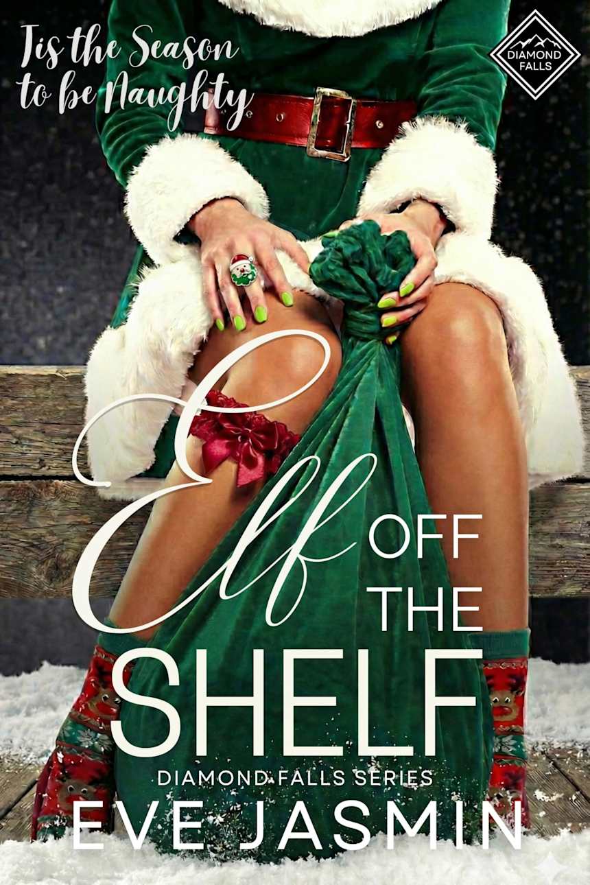 Elf Off The Shelf by Eve Jasmin