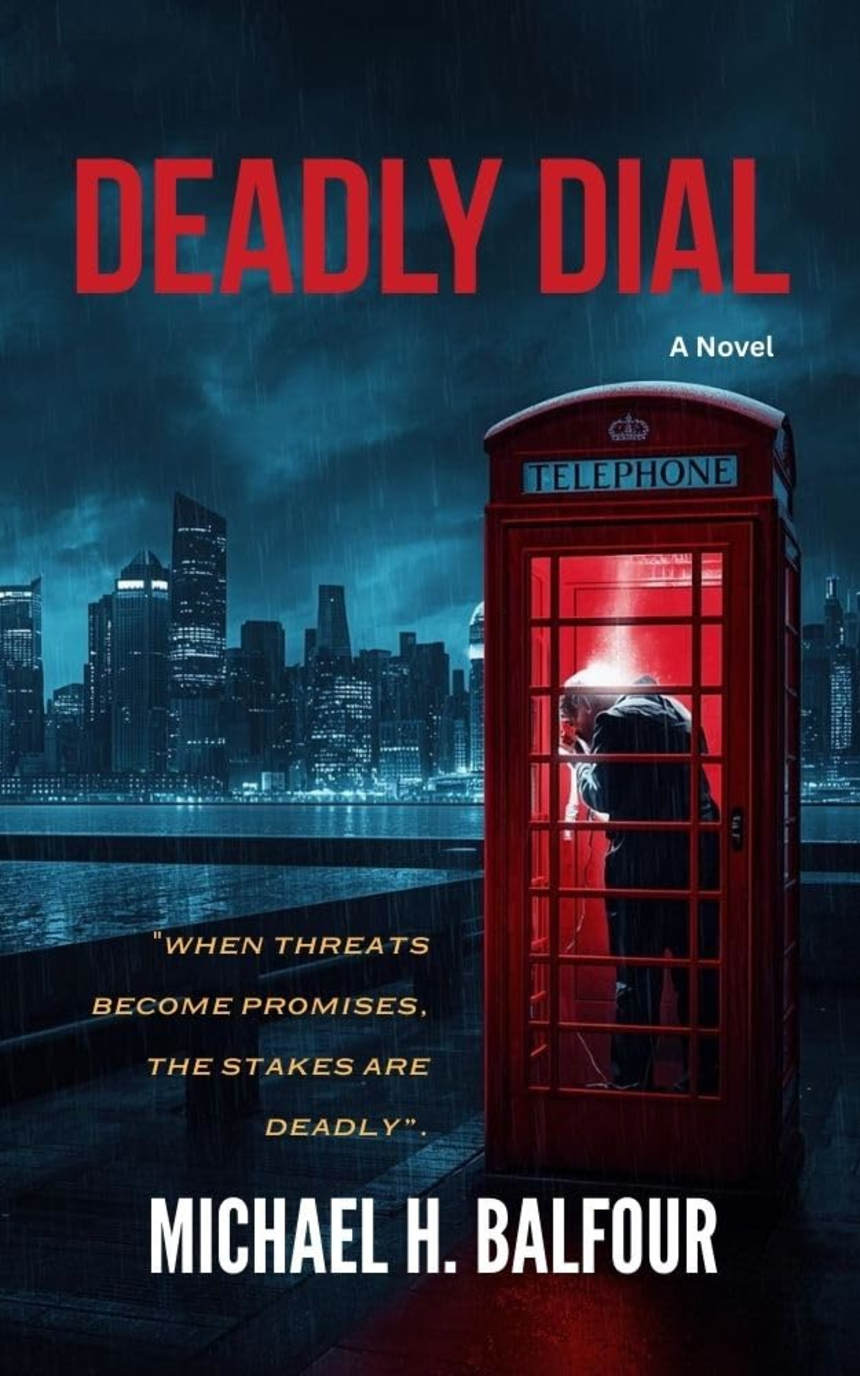 Deadly Dial by Michael H. Balfour