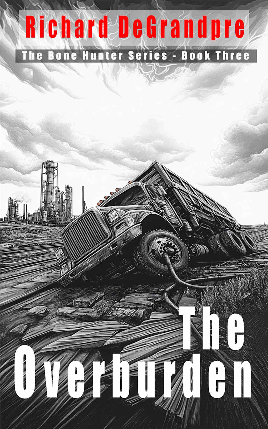 The Overburden  by Richard DeGrandpre