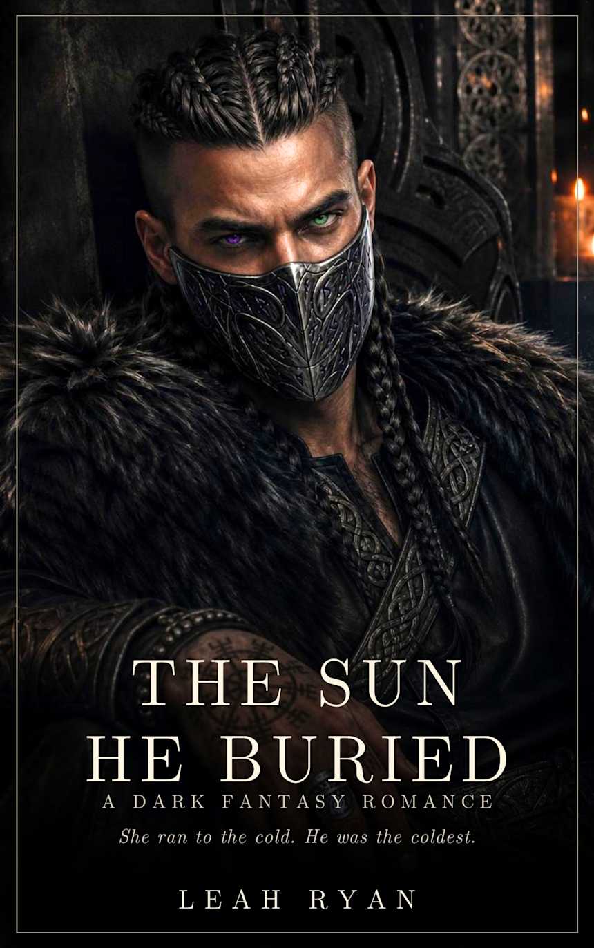 The Sun He Buried : A Fantasy Romance by Leah Ryan