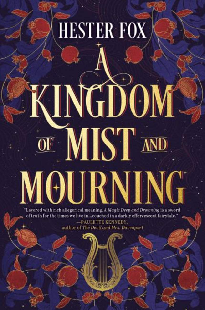 A Kingdom of Mist and Mourning by Hester Fox