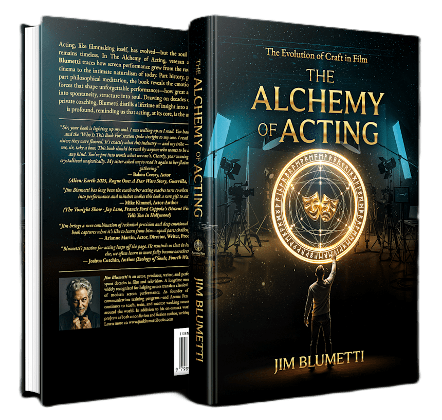 The Alchemy of Acting by Jim Blumetti