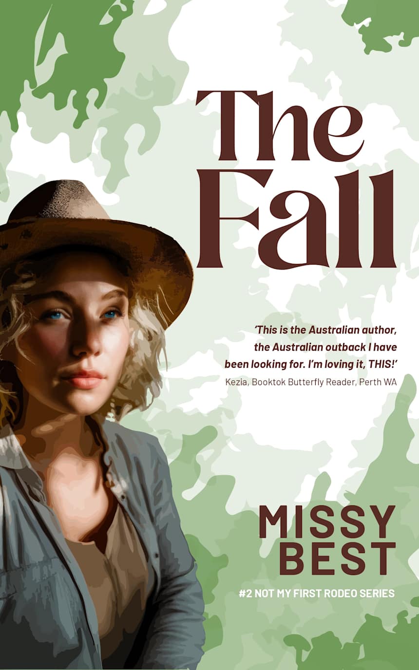 The Fall (Not My First Rodeo Book 2) by Missy Best Writes