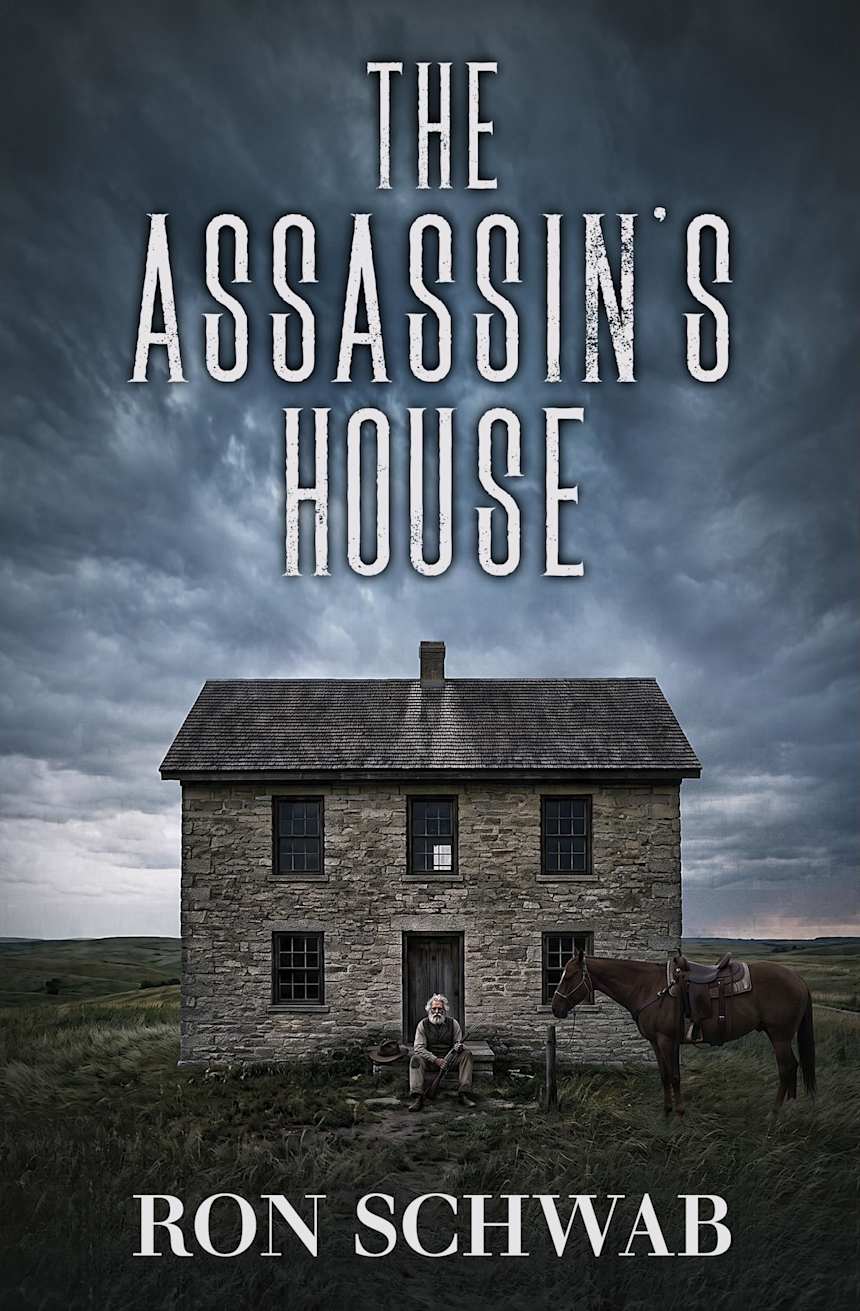 The Assassin’s House by Ron Schwab