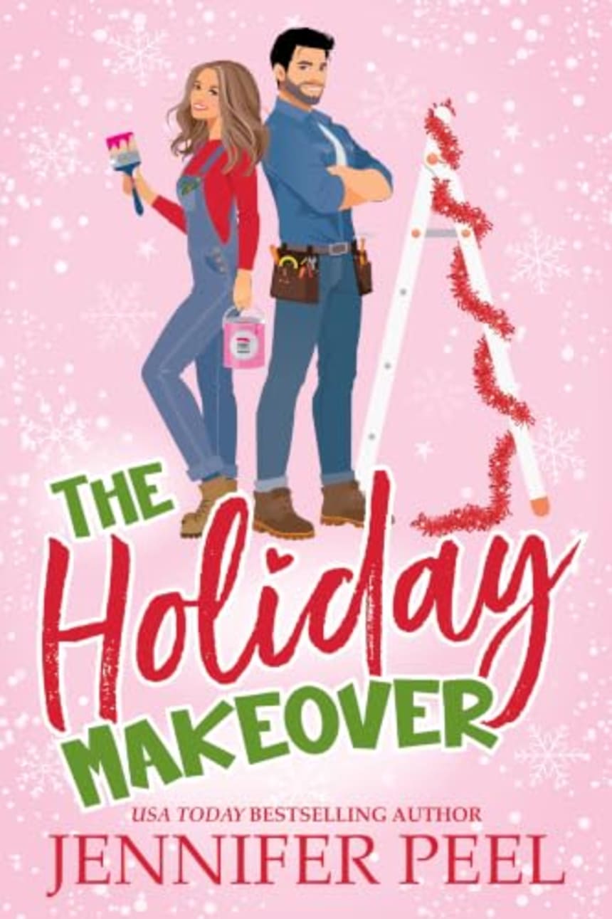 The Holiday Makeover by Jennifer Peel