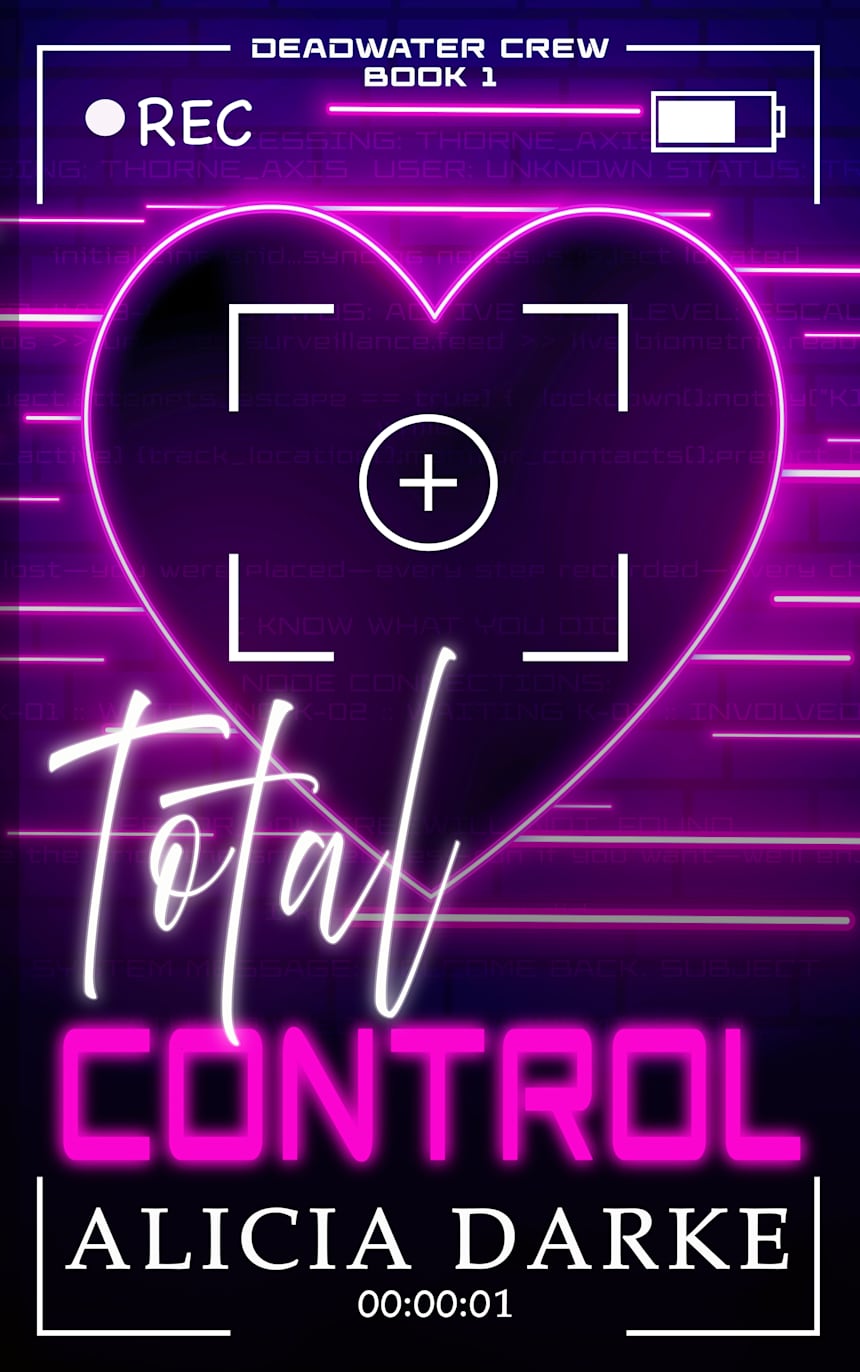 Total Control : A Dark Why Choose Romance (Deadwater Crew Book 1) by ALICIA DARKE Spicy, Dark & Twisty Why Choose & Contemporary Romance