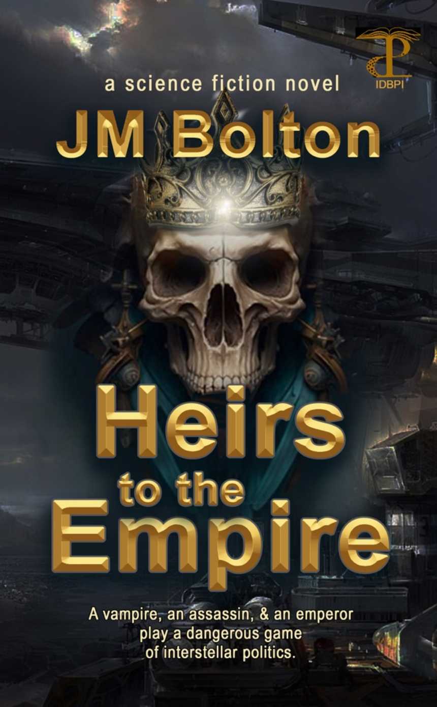 Heirs to the Empire by JM Bolton