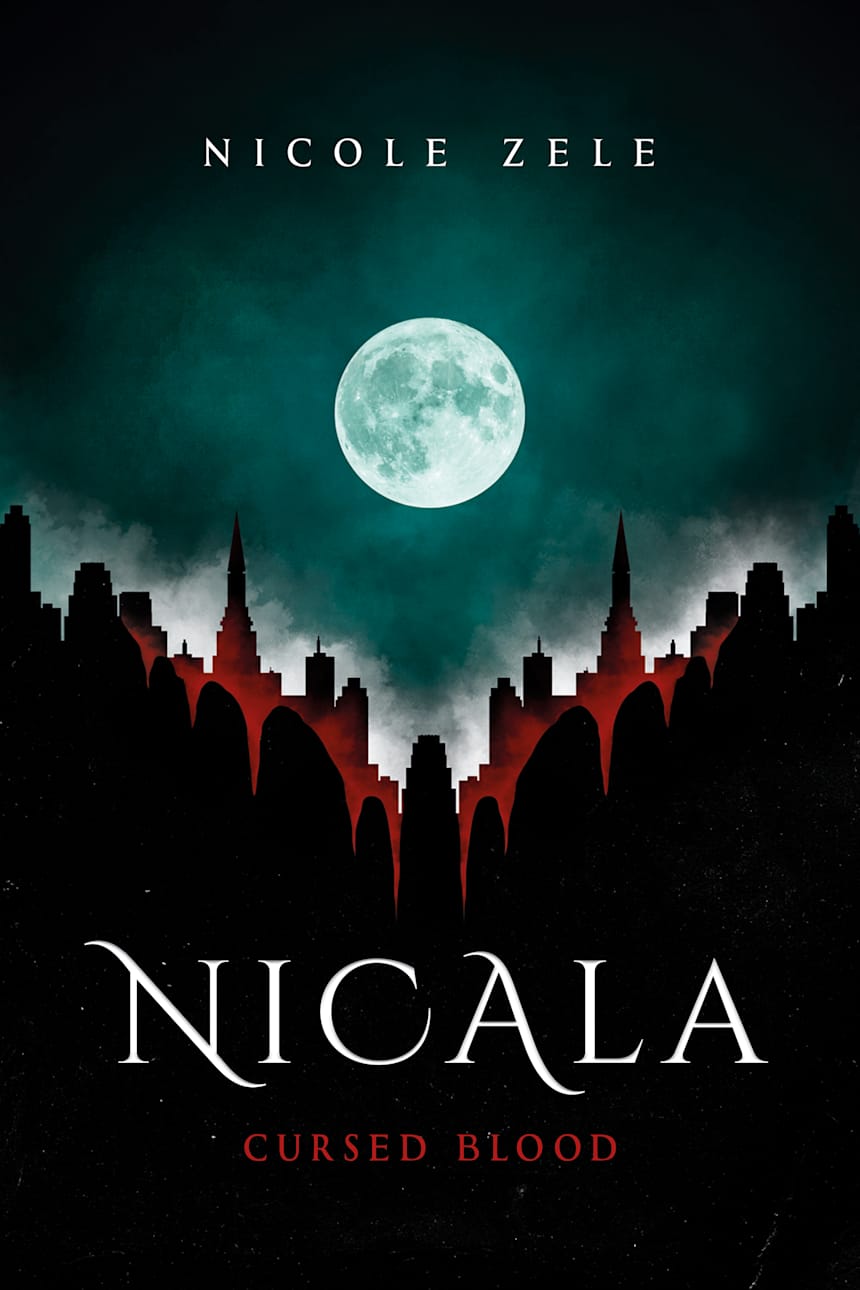 Nicala, Cursed Blood by Nicole Zele
