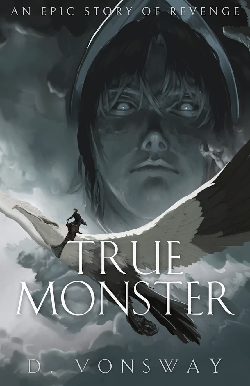True Monster by D. Vonsway