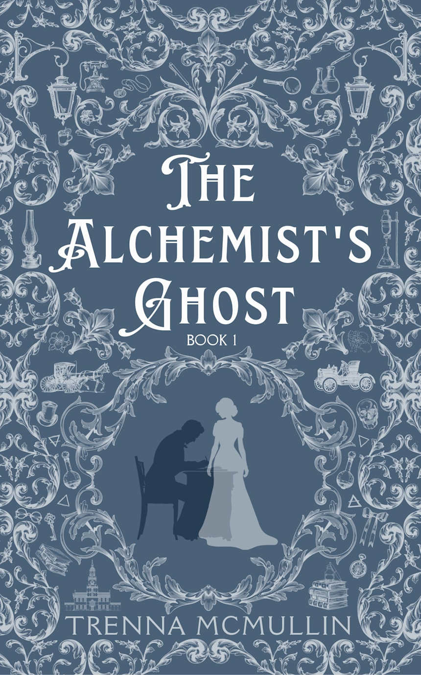 The Alchemist's Ghost by Trenna McMullin