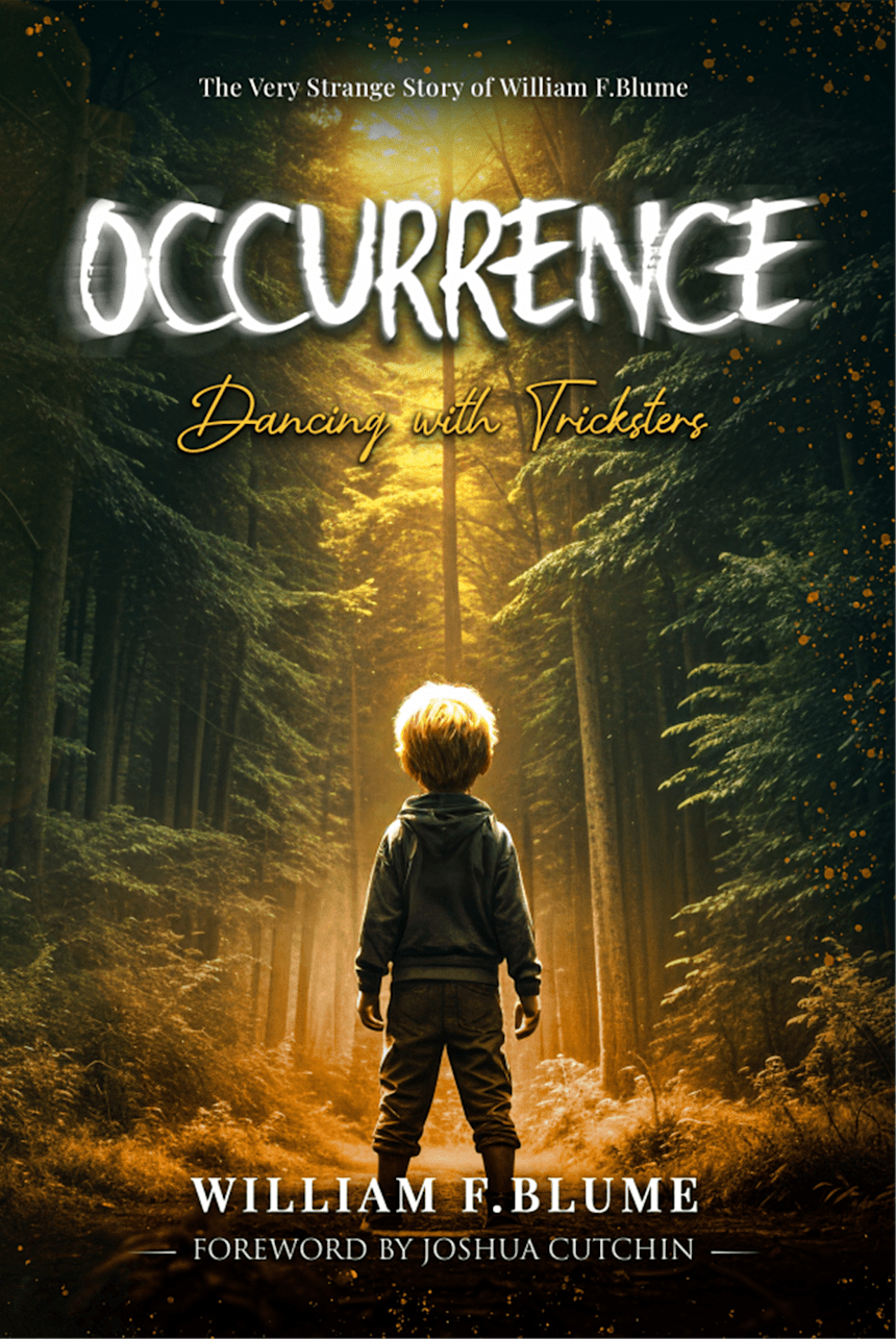 OCCURRENCE - Dancing with Tricksters by William F. Blume