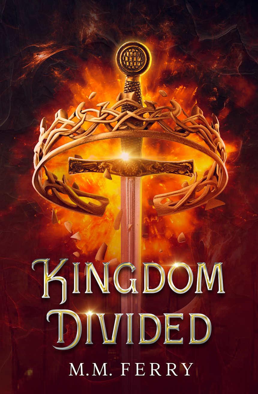 Kingdom Divided by M. M. Ferry
