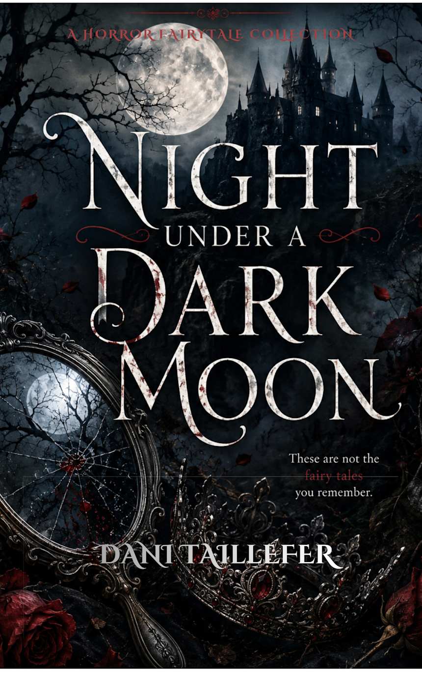 Night Under a Dark Moon by Dani Taillefer