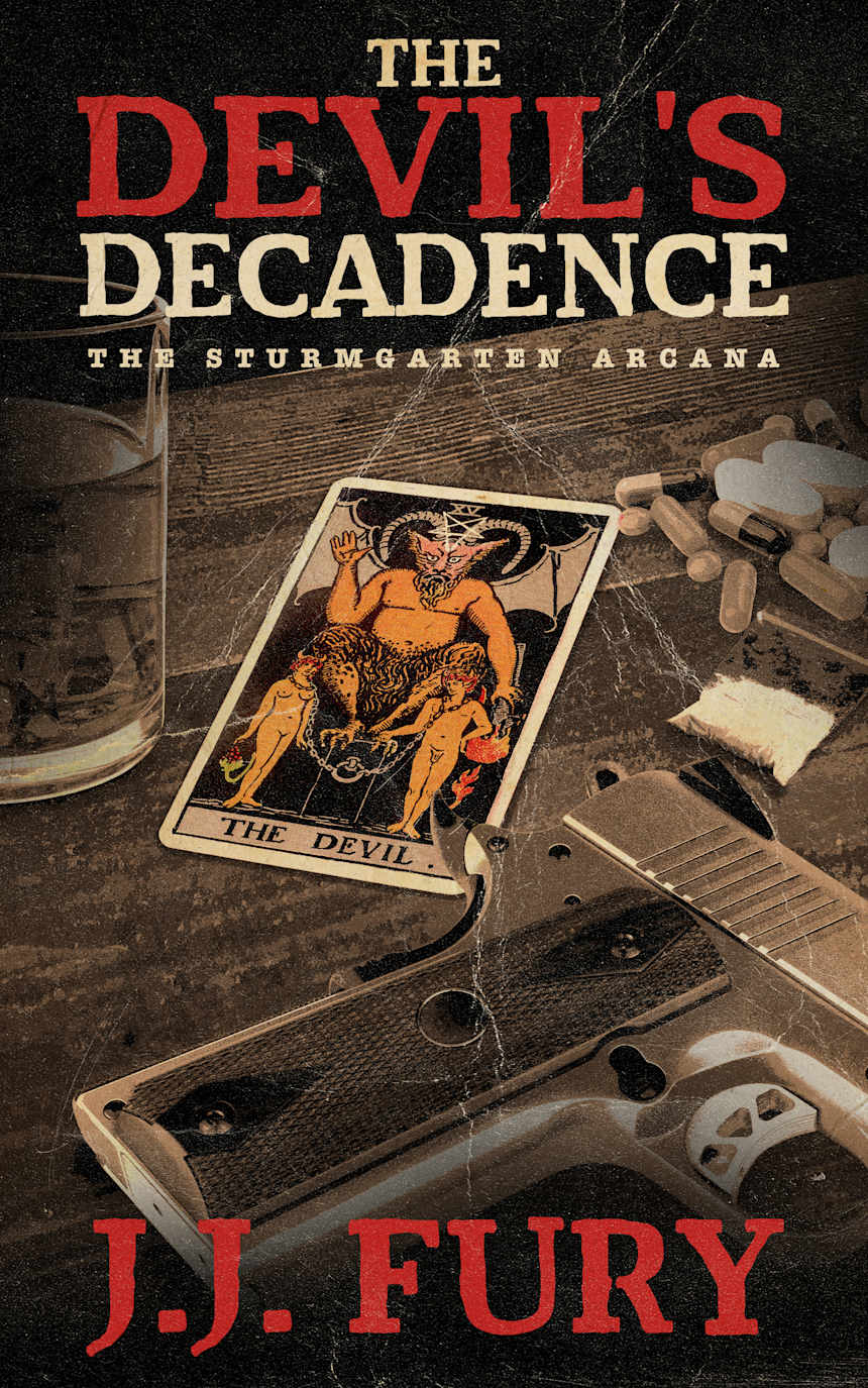 The Devil's Decadence by J. J. Fury