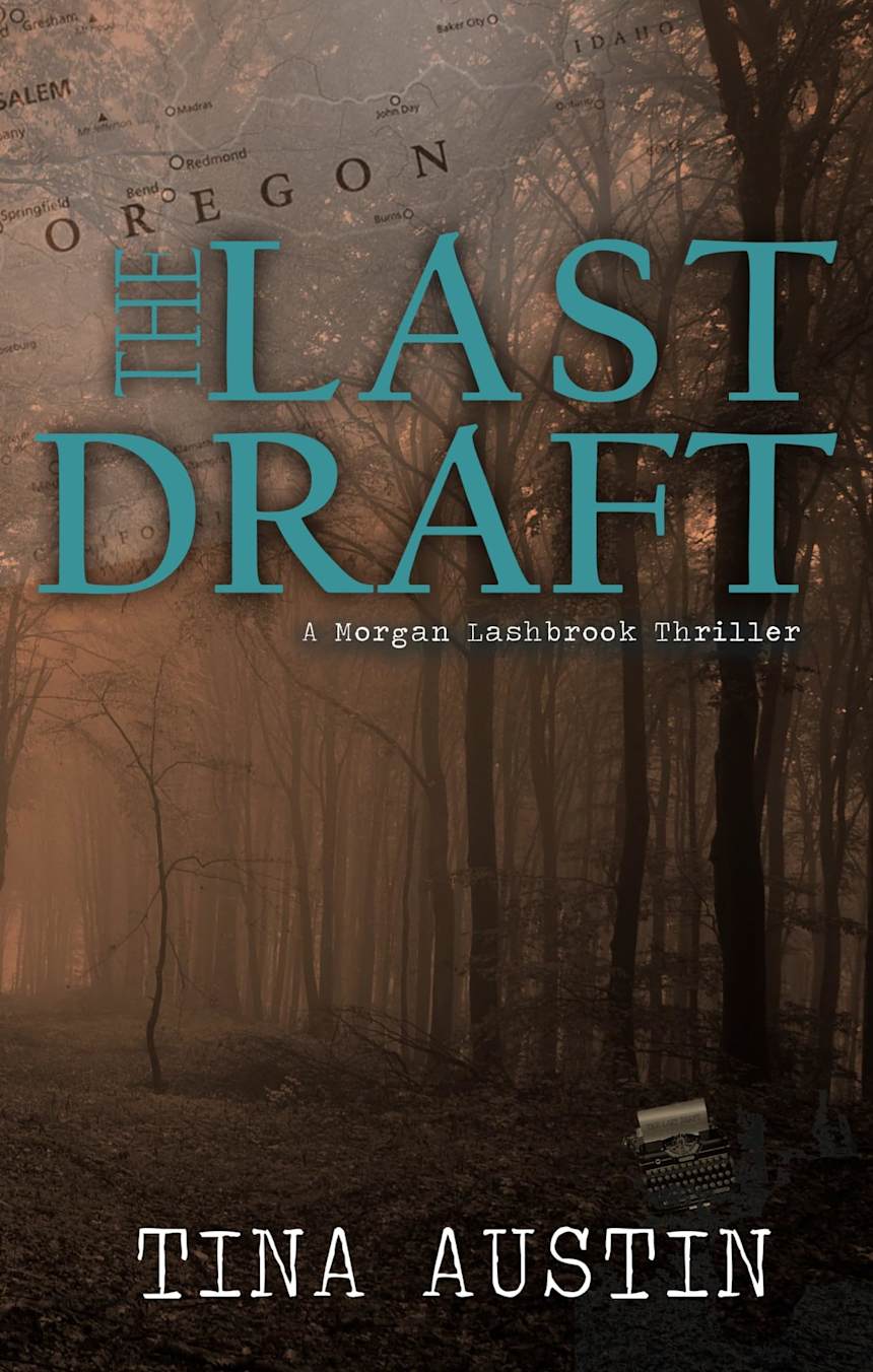 The Last Draft by Tina Austin
