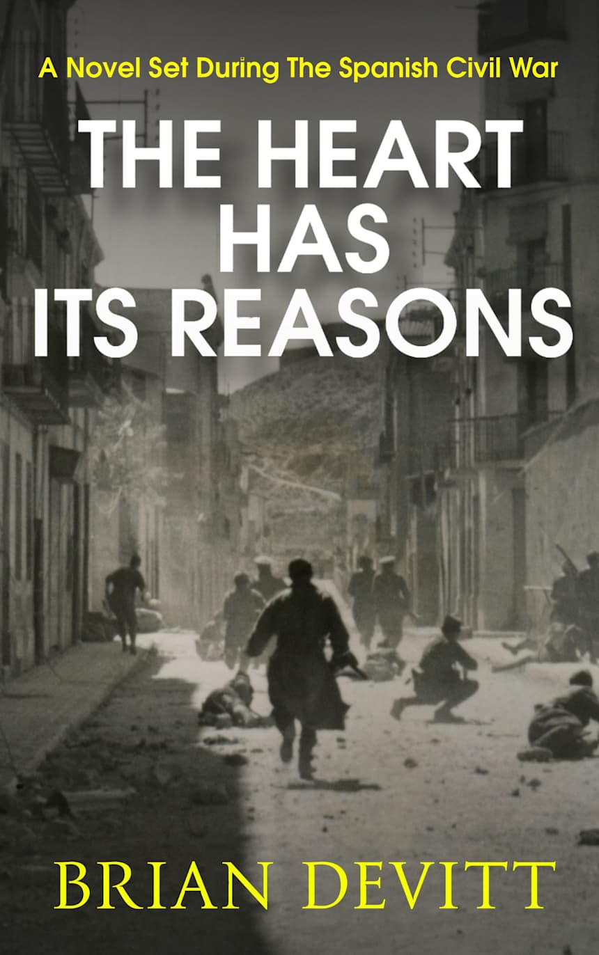 The Heart Has Its Reasons by Brian Devitt