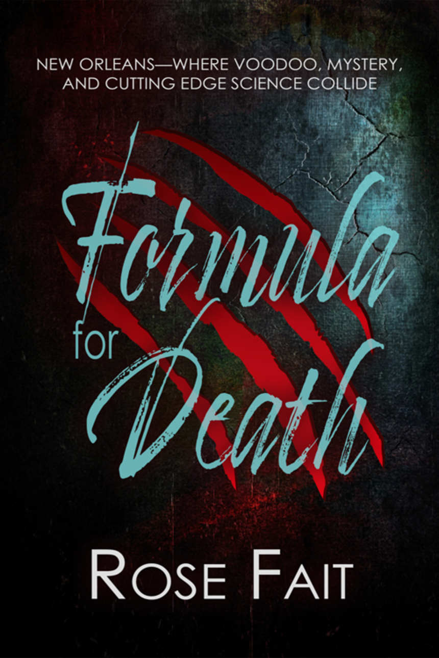 FORMULA FOR DEATH by Rose Fait