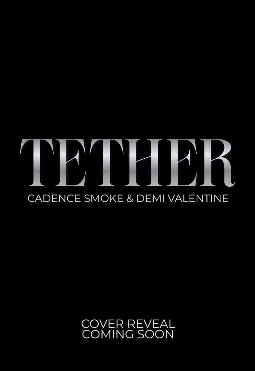 Tether by Demi Valentine