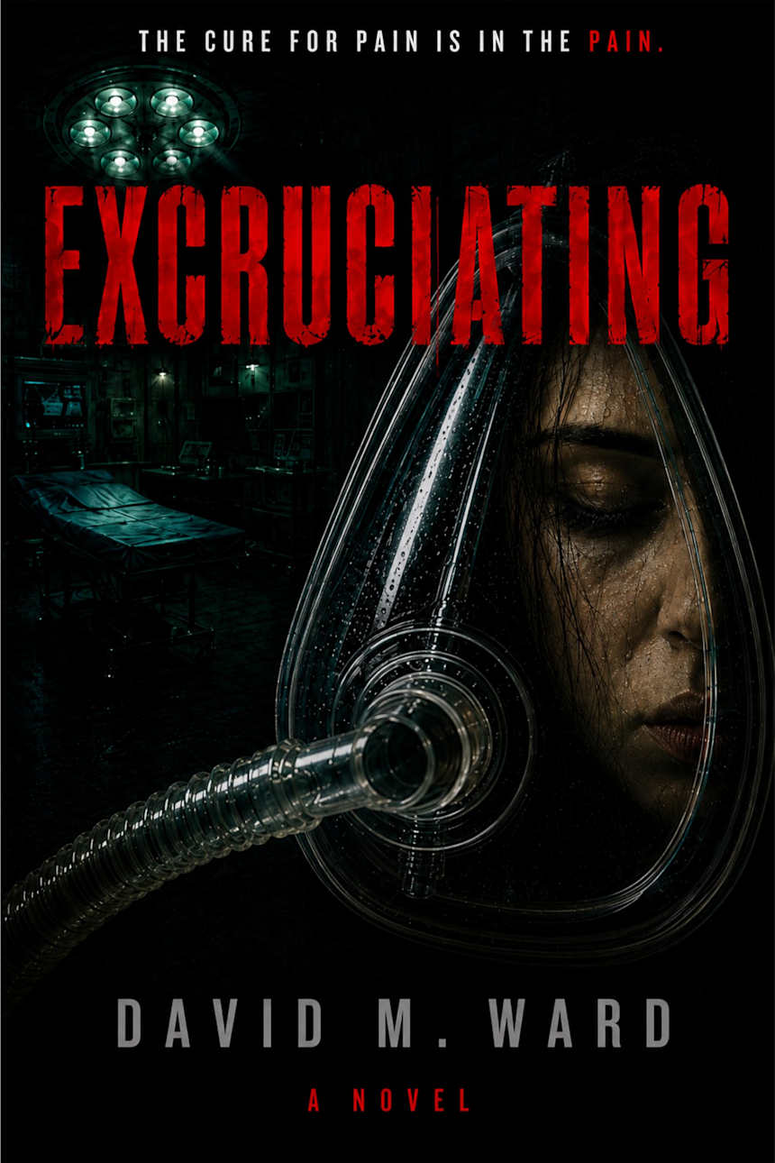 Excruciating by David M. Ward