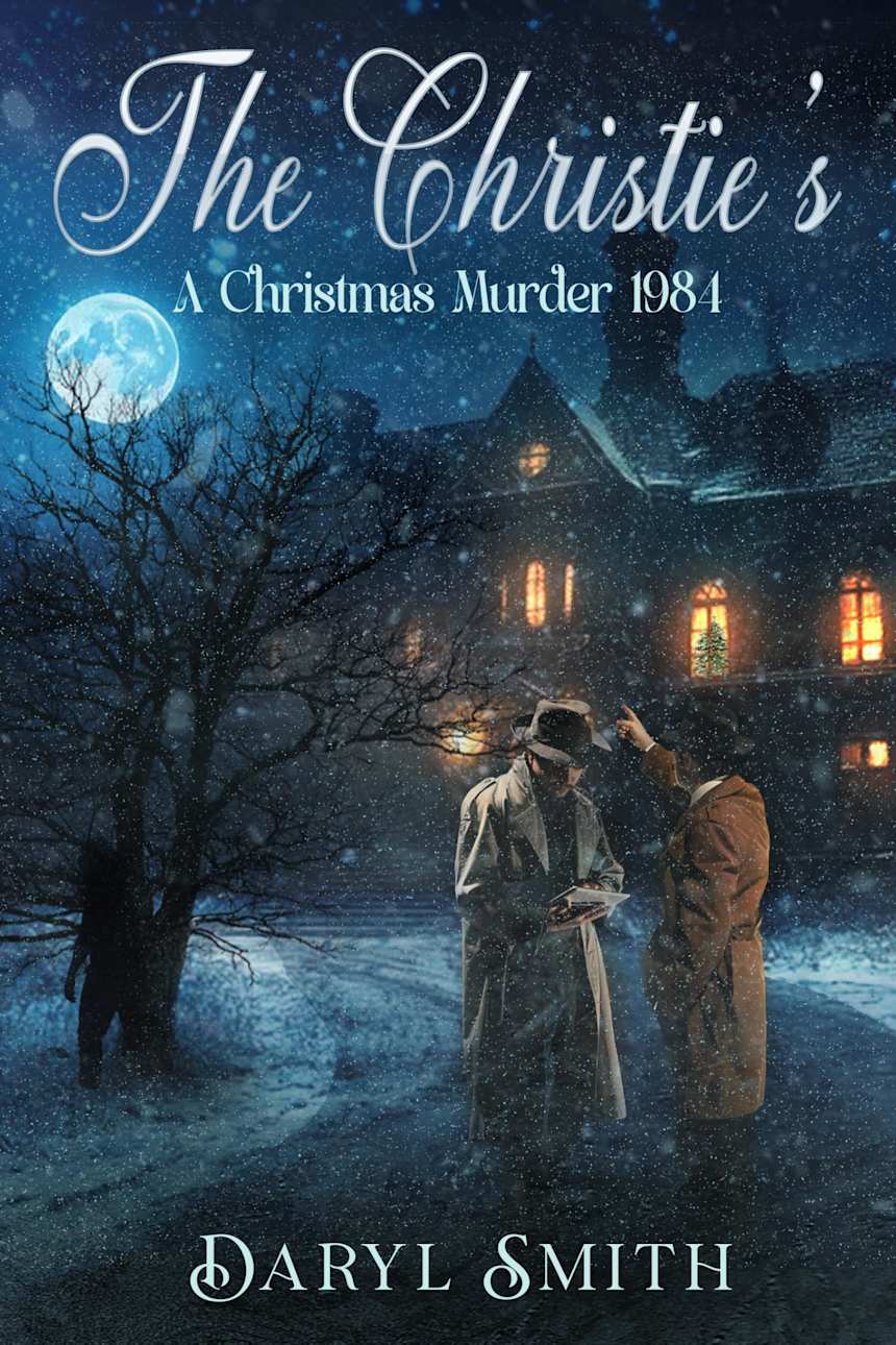 The Christie’s: A Christmas Murder 1984 by Daryl Smith