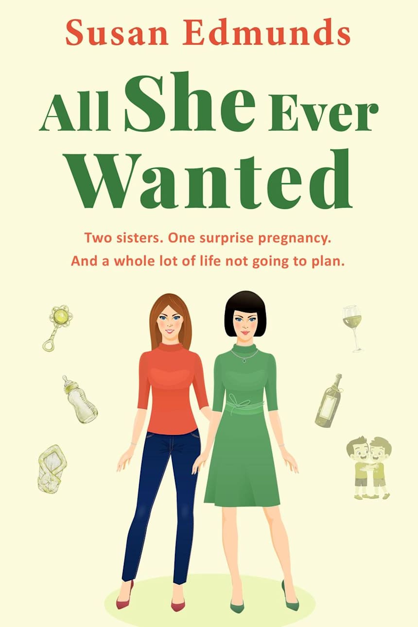 All She Ever Wanted by Susan Edmunds