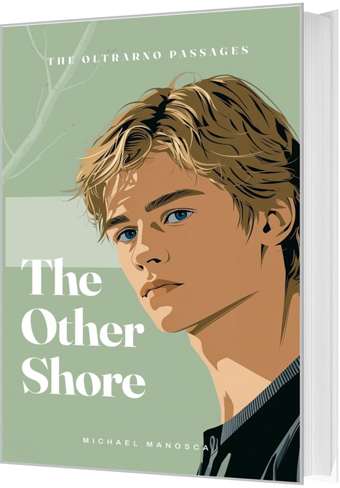 The Other Shore (THE OLTRARNO PASSAGES Book 3) by Michael Manosca