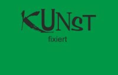 KUNSTfixiert