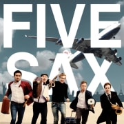 FIVE SAX