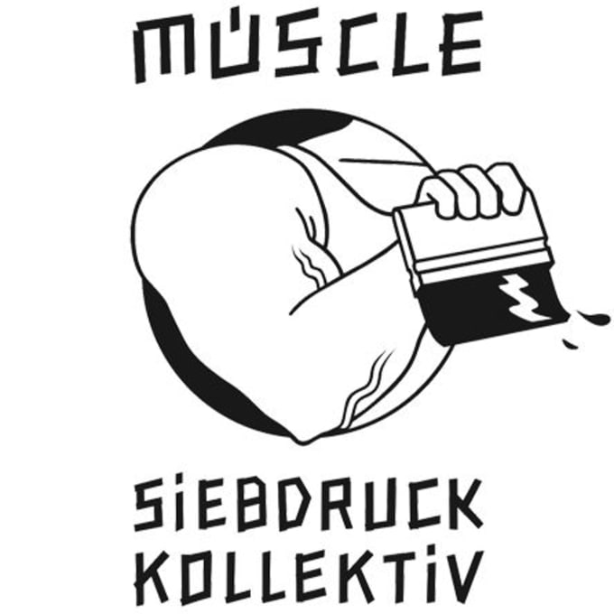 Müscle Siebdruckkollektiv