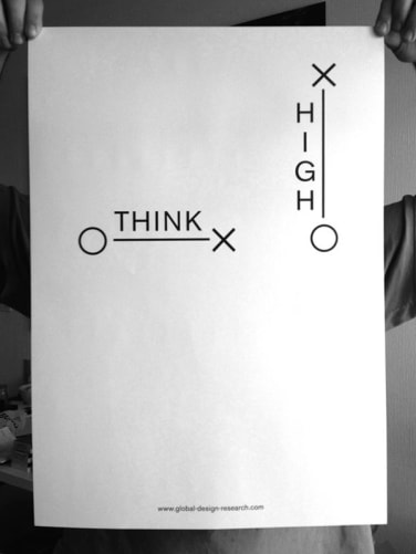 THINK HIGH, CLASSIC BOLD, SAMPLE ROTATE, 3 Posters «Global Design Research», Design Jacques Borel, 2012. format A2, papier affiche 115 gm2