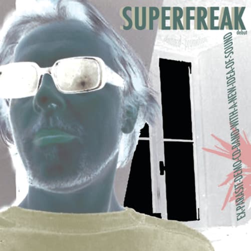 Superfreak Cover «Debut»