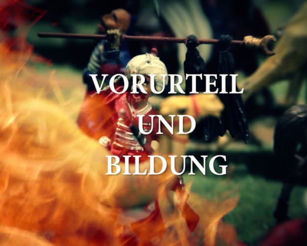 Vorurteil und Bildung