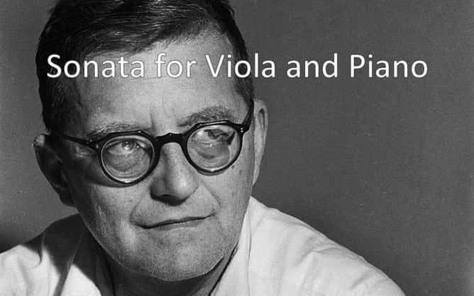 Dmitri Shostakovich: Sonata for Viola and Piano