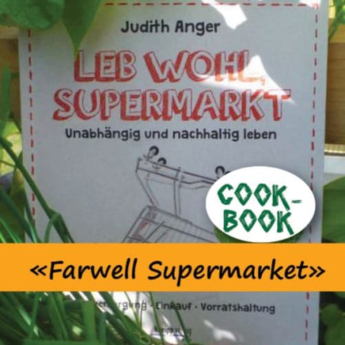 the cookbook «Farwell Supermarket»