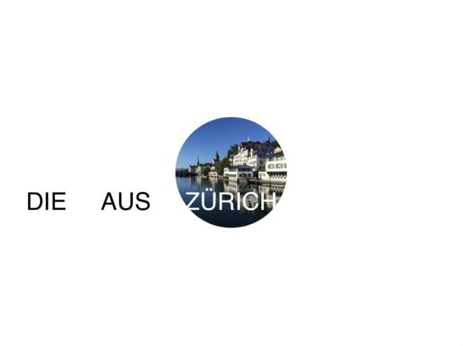 In, um und für Zürich und euch Alle