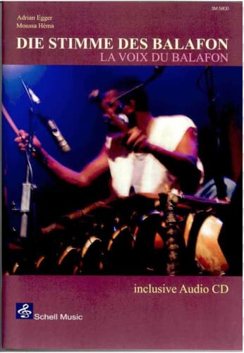 Belohnung: «Die Stimme des Balafon» - Balafonspielbuch von Moussa Hema & Adrian Egger