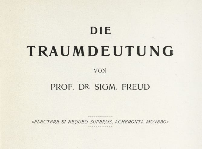 Die Traumdeutung, 1900, (c) Sigmund Freud Privatstiftung