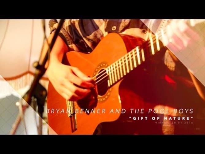 Bryan Benner and the Pool Boys &laquo;Gift of nature&raquo;