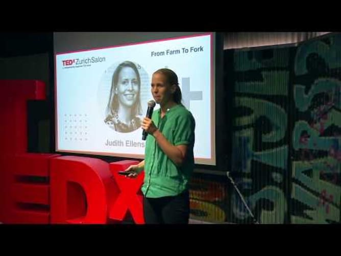 Die Demokratie auf unseren Tellern | Judith Ellens | TEDxZurichSalon