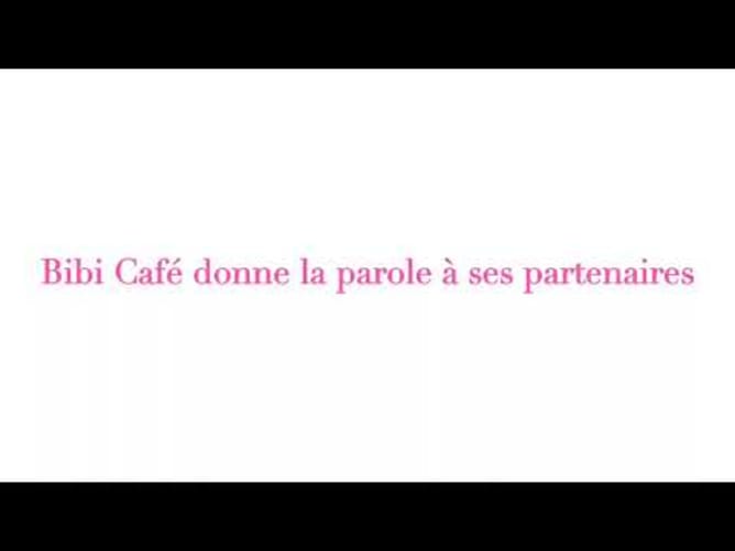 Partenaires du Bibi Cafe