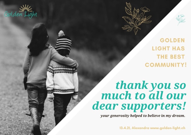 Thank You All!| I'm 100% committed to deliver all pledges. Please reach out to: golden.light.ch@gmail.com