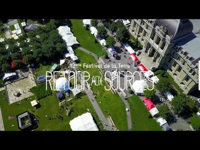 «Retour aux Sources» - Festival de la Terre 2017 Lausanne - 13ème édition