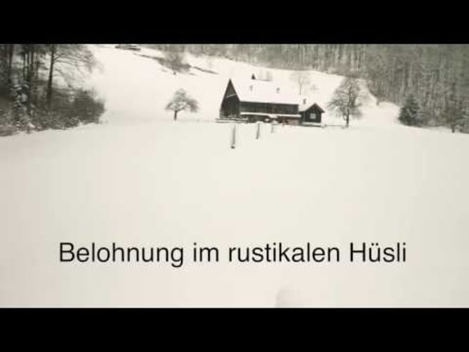 Belohnung im rustikalen Hüsli